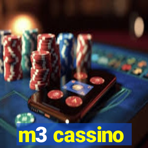 m3 cassino